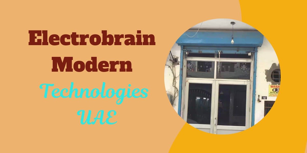 Electrobrain Modern Technologies UAE