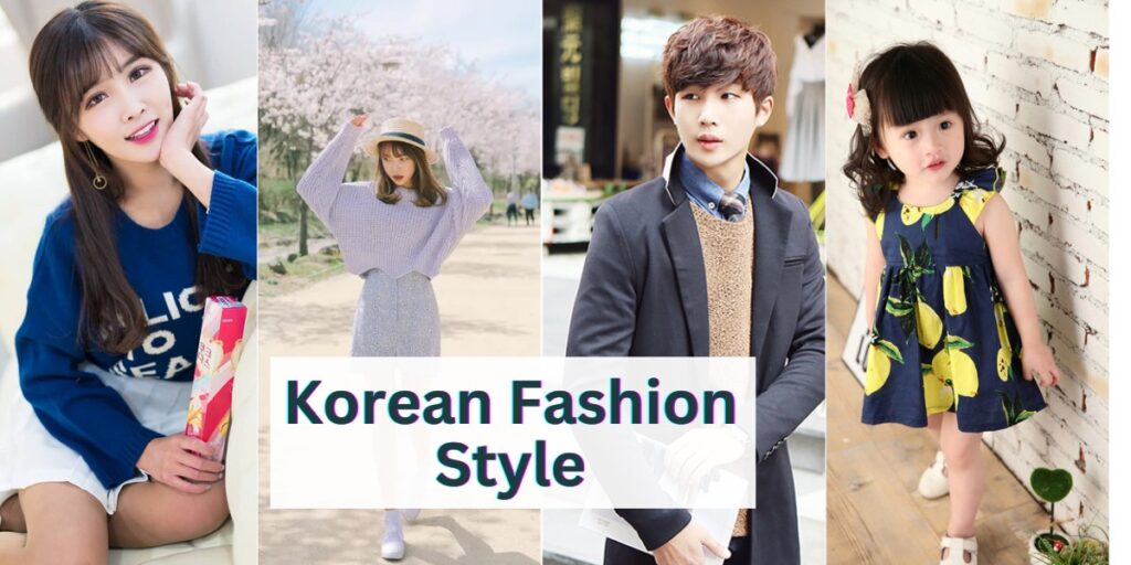 Korean Fashion Style