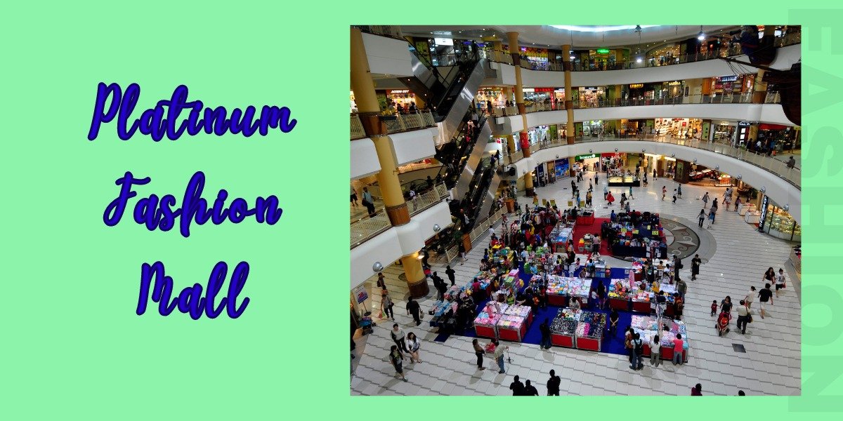Platinum Fashion Mall