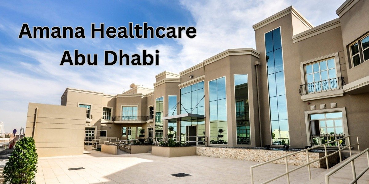 amana healthcare abu dhabi