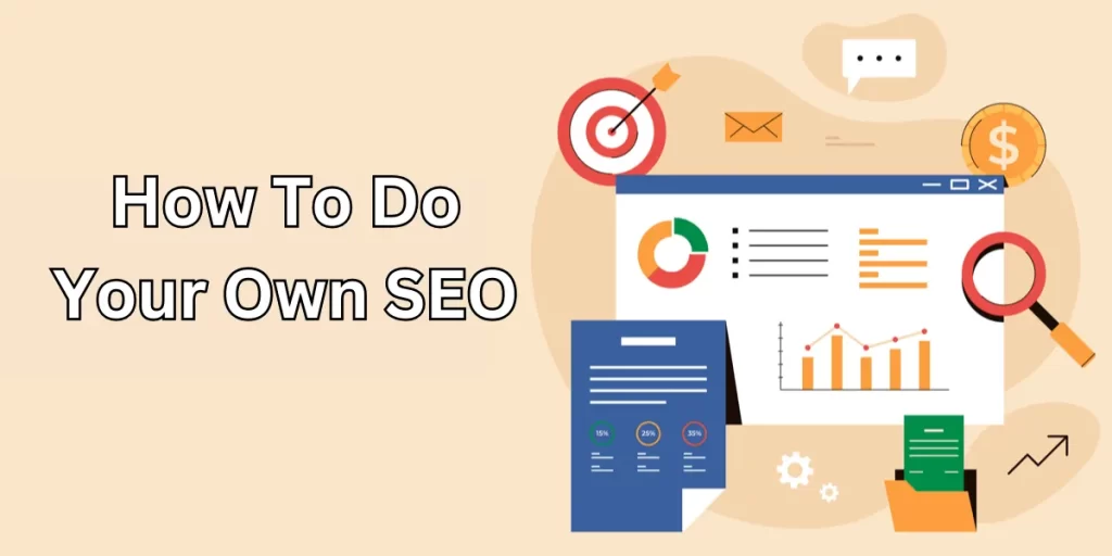 How To Do Your Own SEO
