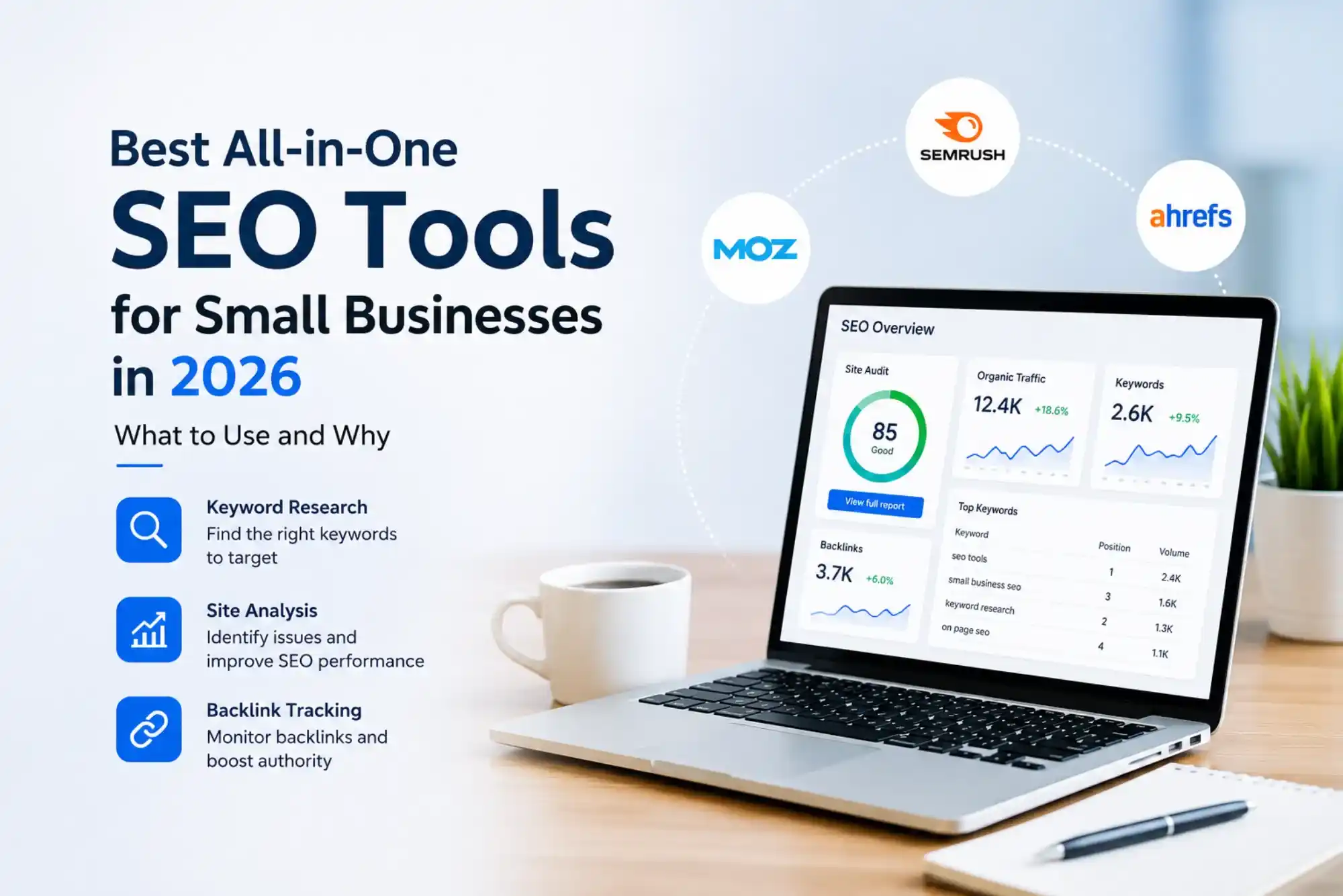Best All-in-One SEO Tools for Small Businesses in 2026 What to Use and Why